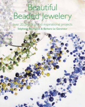 Beautiful Beaded Jewellery by STEPHANIE BOURGEOIS