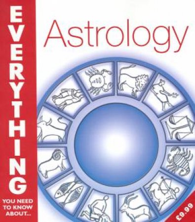 Astrology (Everything You Need to Know About...) by TRISH MACGREGOR