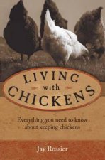 Living with Chickens