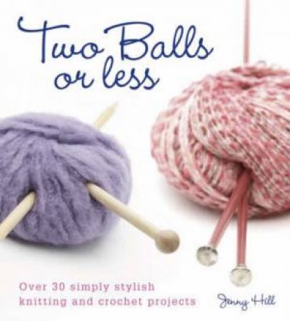 Two Balls or Less by JENNY HILL