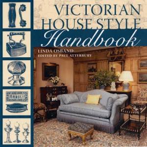 Victorian House Style Sourcebook by LINDA OSBAND