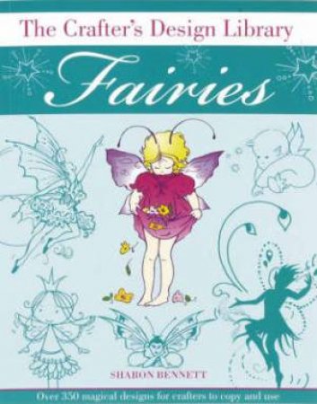 Fairies by SHARON BENNETT