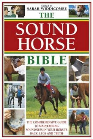 Sound Horse Bible by SARAH WIDDICOMBE