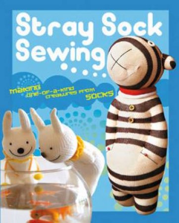 Stray Sock Sewing by DAN TA