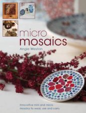 Micro Mosaics