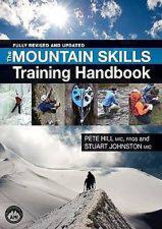 Mountain Skills Training Handbook 2nd Edition by PETE HILL