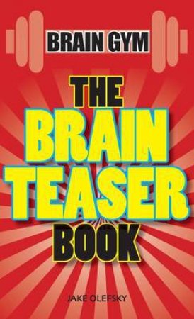 Brain Teaser Book by JAKE OLEFSKEY