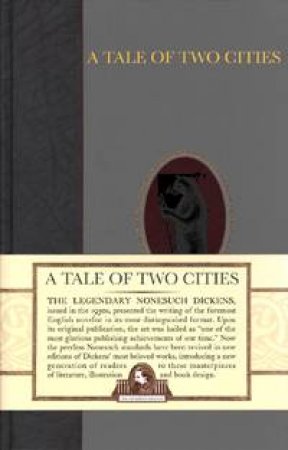 A Tale of Two Cities (Nonesuch edition) by Charles Dickens