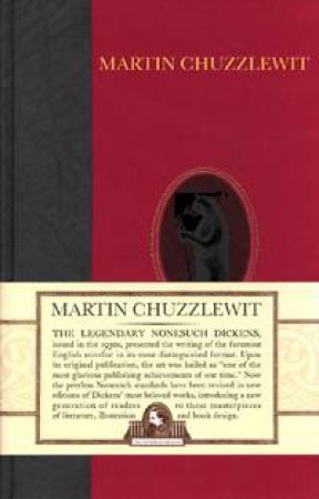 Martin Chuzzlewit (Nonesuch edition) by Charles Dickens