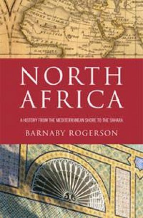 North Africa by Barnaby Rogerson