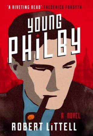 Young Philby by Robert Littell