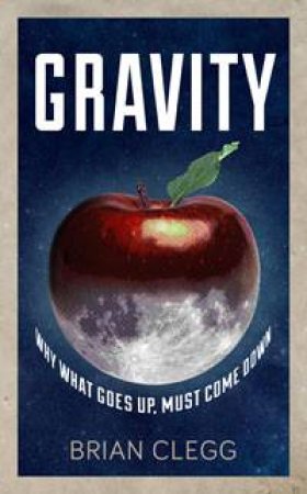 Gravity by Brian Clegg