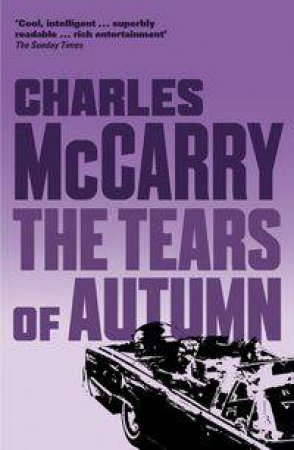 The Tears of Autumn by Charles McCarry