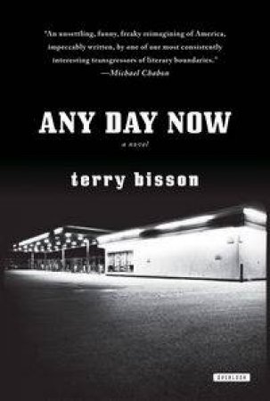 Any Day Now by Terry Bisson