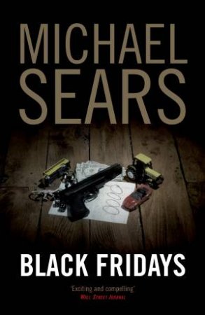 Black Fridays by Michael Sears