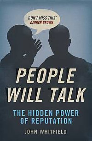 People Will Talk by John Whitfield