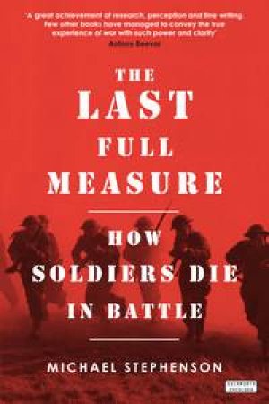 The Last Full Measure by Michael Stephenson