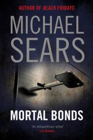 Mortal Bonds by Michael Sears