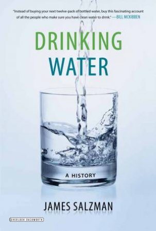 Drinking Water by James Salzman