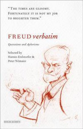 Freud Verbatim by Hannes Etzlosorfer