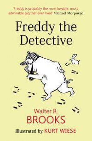 Freddy The Detective by Walter R. Brooks