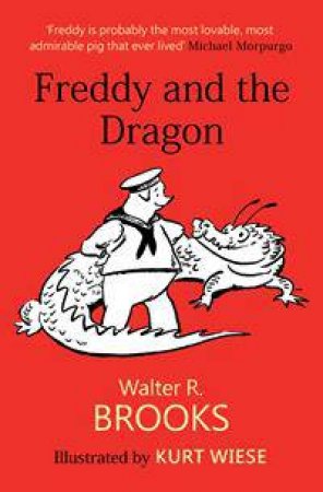 Freddy And The Dragon by Walter R. Brooks