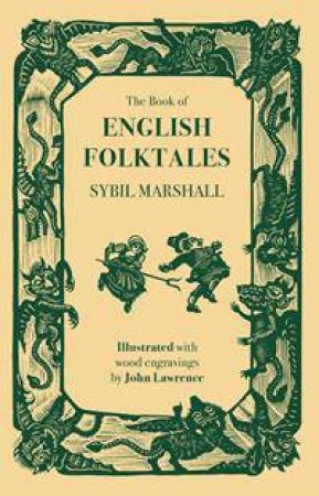 The Book Of English Folk Tales by Sybil Marshall