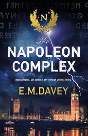 The Napoleon Complex by Ed Davey