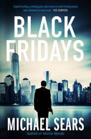 Black Fridays by Michael Sears