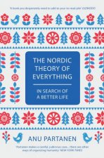 The Nordic Theory Of Everything