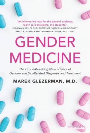 Gender Medicine by Marek Glezerman