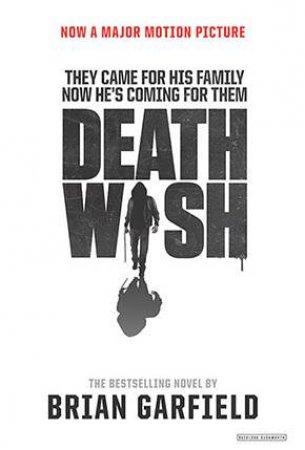 Death Wish by Brian Garfield