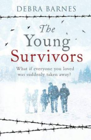 The Young Survivors by  Debra Barnes