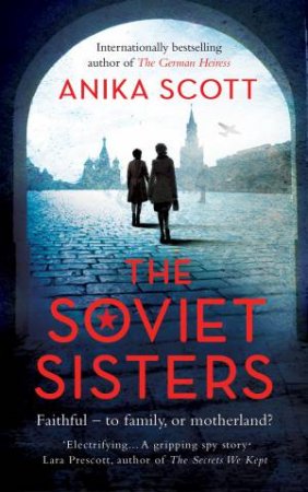 Soviet Sisters by Anika Scott