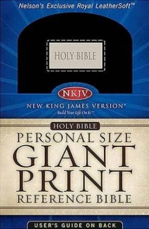 The NKJV Personal Size Giant Print Bible by New Holland Publishers 