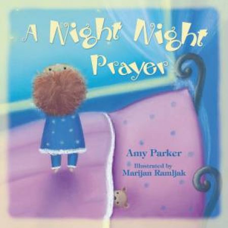 A Night Night Prayer by Amy Parker