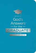 Gods Answers For The Graduate Class Of 2018 Teal