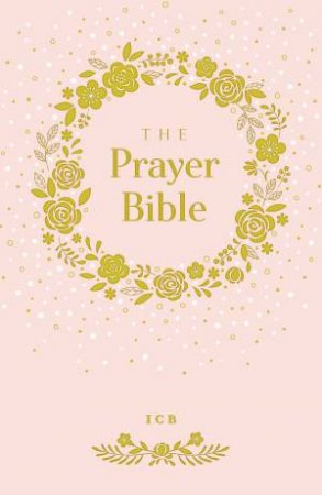 ICB Prayer Bible For Children [Pink] by Thomas Nelson