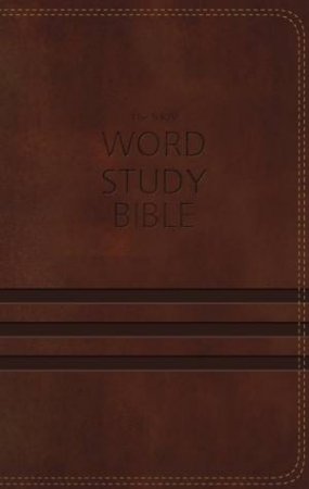 NKJV Word Study Bible: 1,700 Key Words that Unlock the Meaning of the   Bible by Various