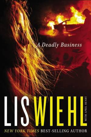 A Deadly Business by Lis Wiehl