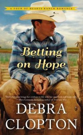 Betting on Hope by Debra Clopton