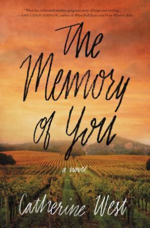 The Memory Of You by Catherine West