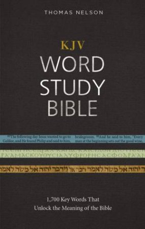 KJV Word Study Bible, Red Letter Edition: 1,700 Key Words That Unlock The Meaning Of The Bible by Various