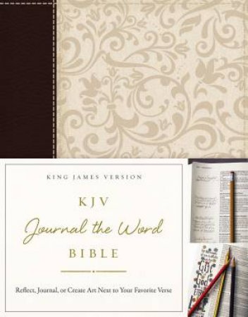 KJV, Journal The Word Bible: Reflect, Journal, Or Create Art Next To    Your Favorite Verses [Brown/Cream] by Various