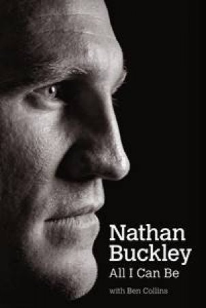 All I Can Be by Nathan Buckley