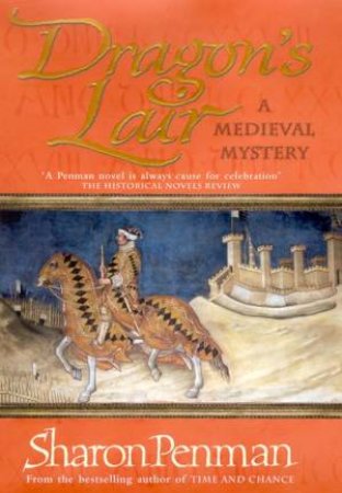 Dragon's Lair: A Medieval Mystery by Sharon Penman