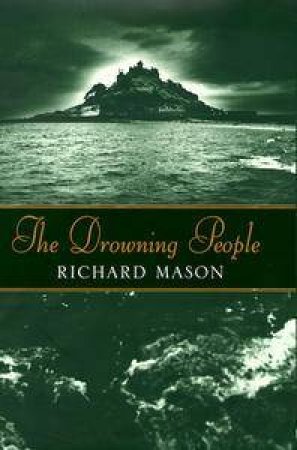 The Drowning People by Richard Mason