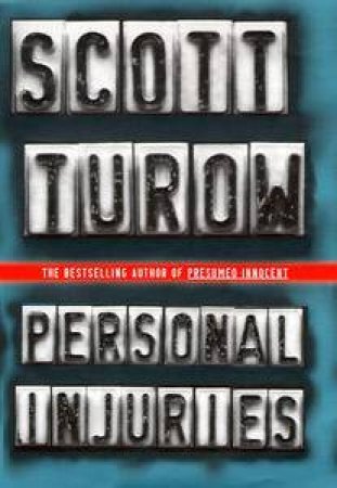 Personal Injuries by Scott Turow