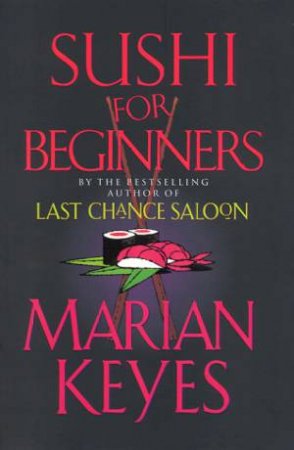 Sushi For Beginners by Marian Keyes