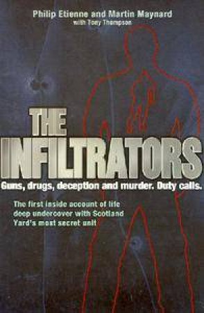 The Infiltrators by Philip Etienne